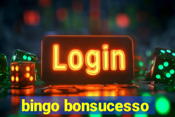 bingo bonsucesso