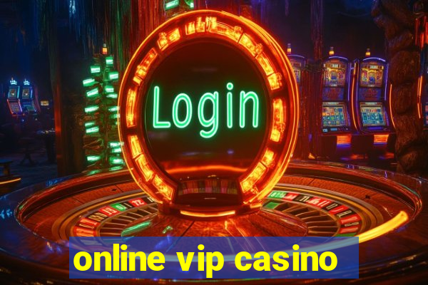 online vip casino