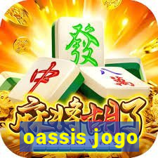 oassis jogo