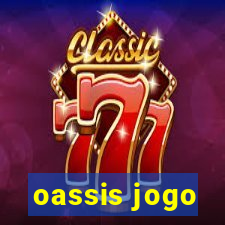 oassis jogo