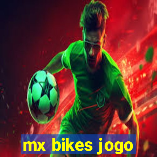 mx bikes jogo