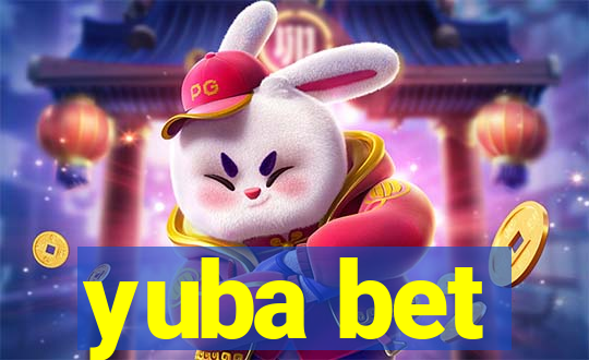 yuba bet