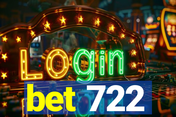 bet 722