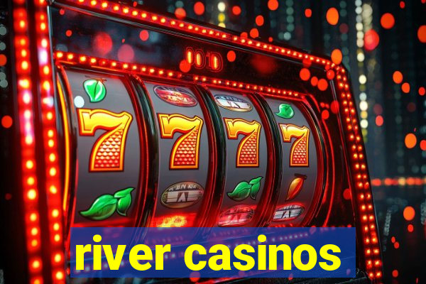 river casinos