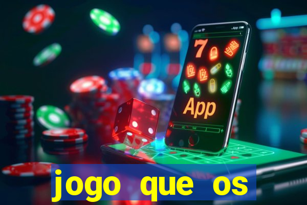 jogo que os famosos estao jogando para ganhar dinheiro