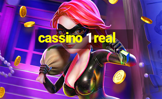 cassino 1 real