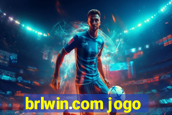 brlwin.com jogo