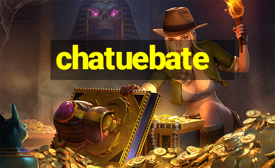 chatuebate