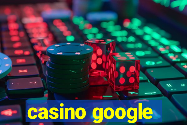 casino google