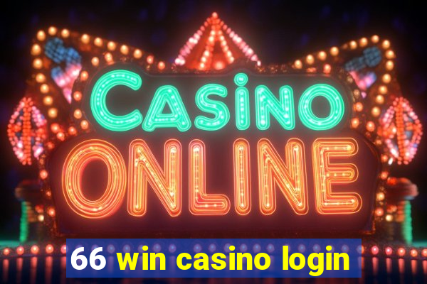 66 win casino login