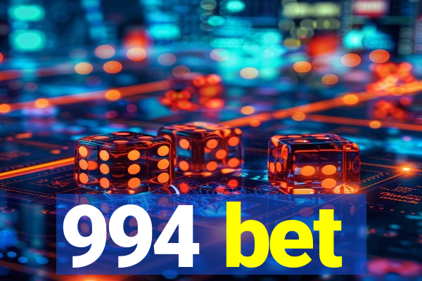 994 bet