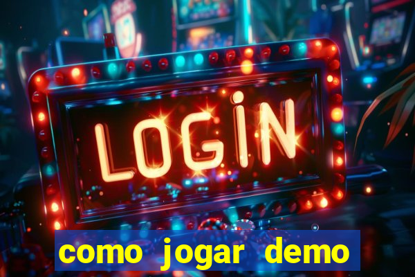 como jogar demo fortune tiger