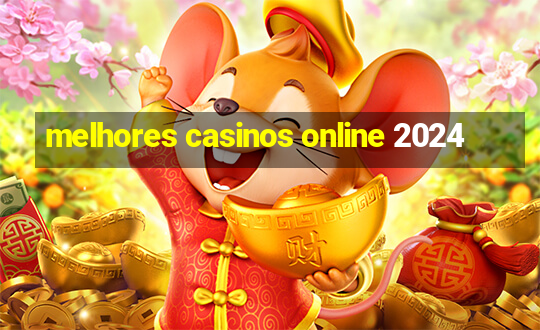 melhores casinos online 2024