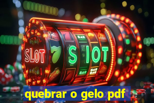 quebrar o gelo pdf