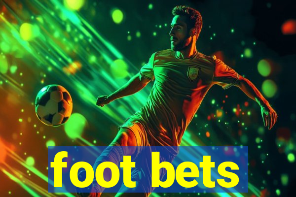 foot bets