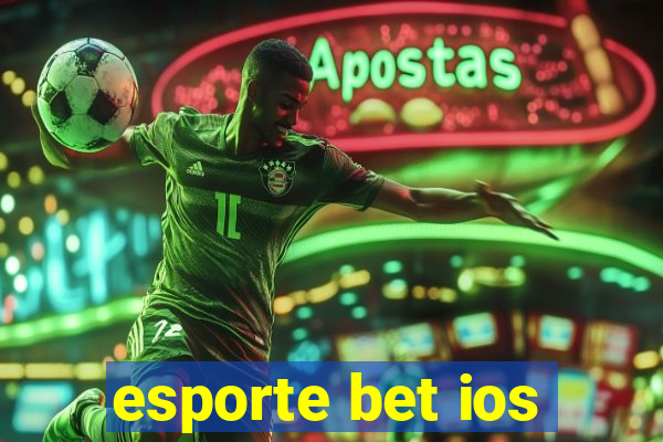 esporte bet ios