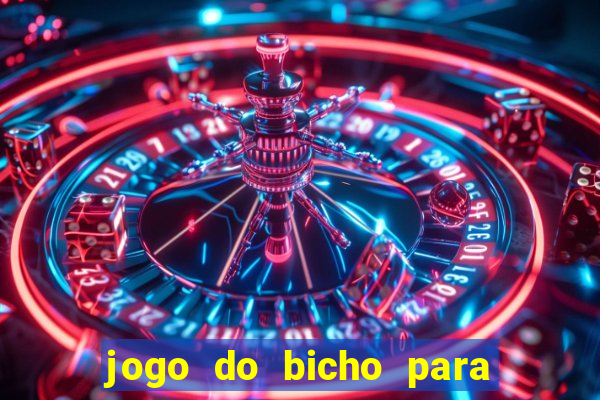 jogo do bicho para ganhar dinheiro