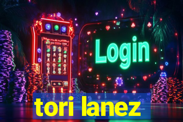 tori lanez