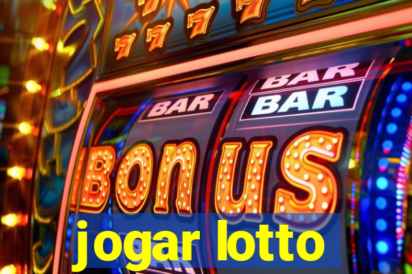 jogar lotto