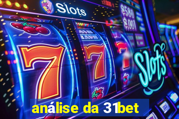 análise da 31bet