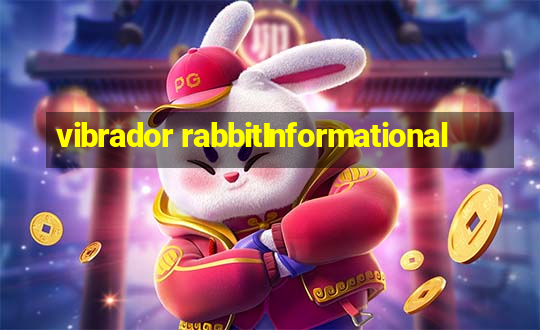 vibrador rabbitInformational