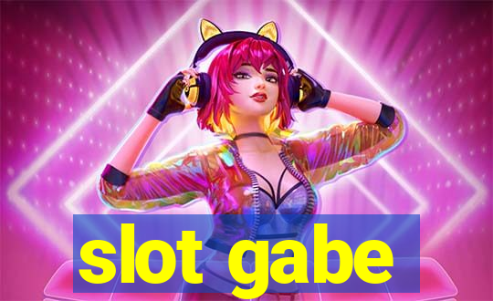 slot gabe