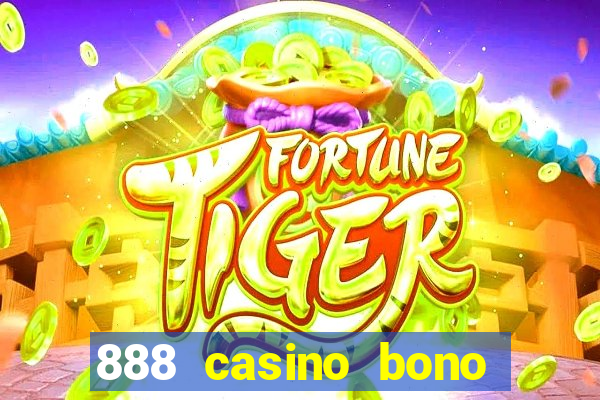 888 casino bono sin deposito