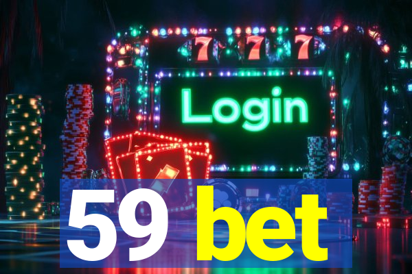 59 bet