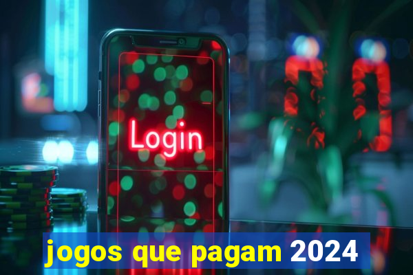 jogos que pagam 2024