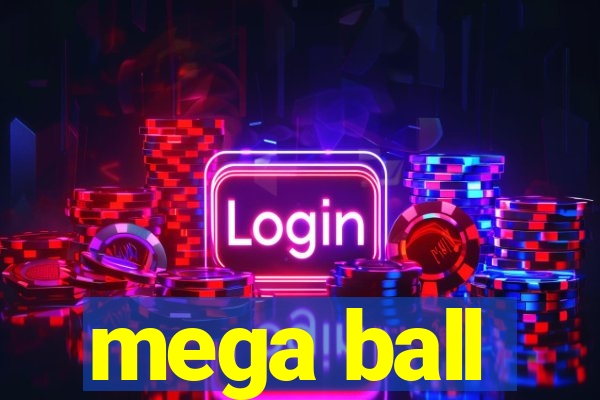 mega ball