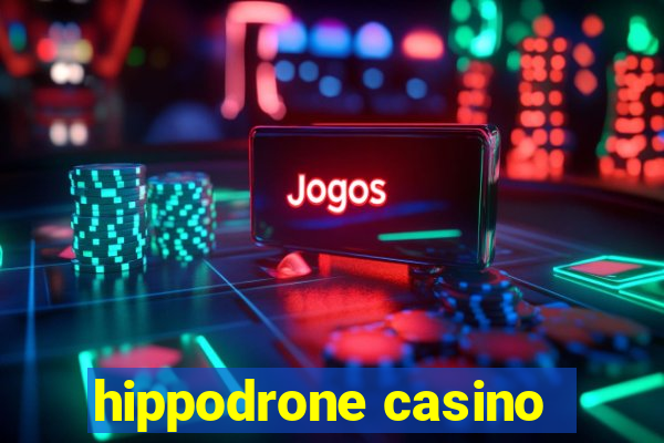 hippodrone casino