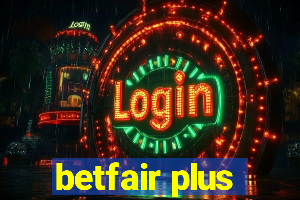 betfair plus