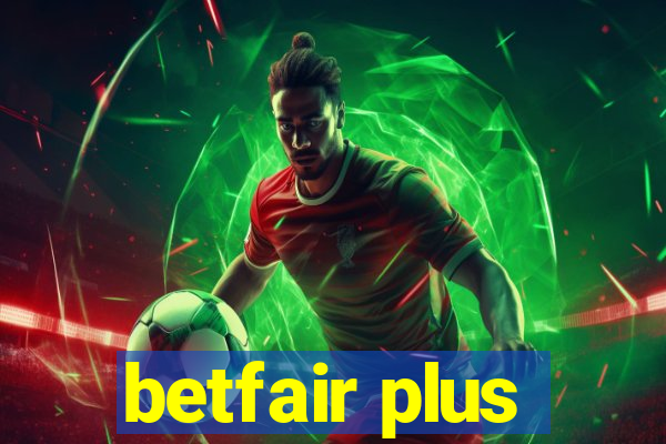 betfair plus