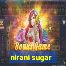 nirani sugar