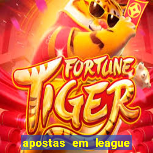 apostas em league of legends