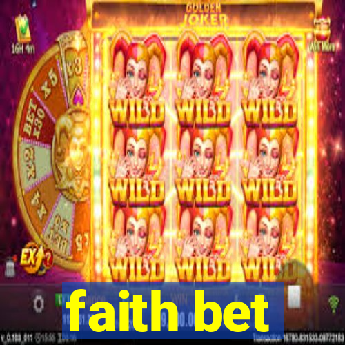 faith bet