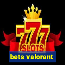 bets valorant