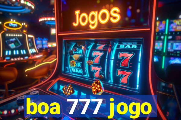 boa 777 jogo