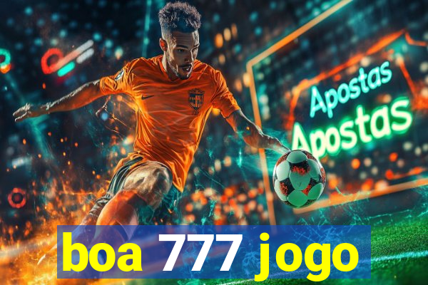 boa 777 jogo