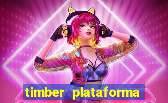 timber plataforma de jogos