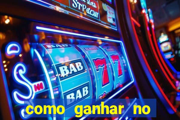 como ganhar no cassino online