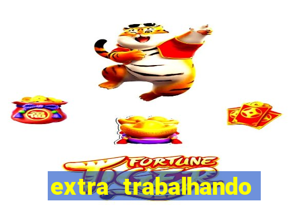 extra trabalhando em casa