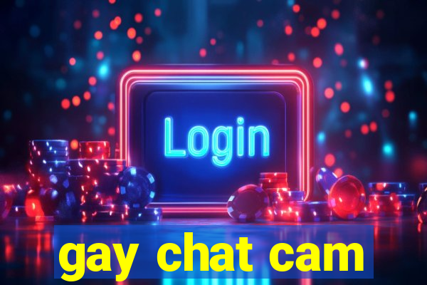 gay chat cam