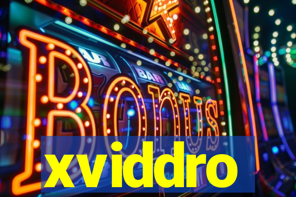 xviddro