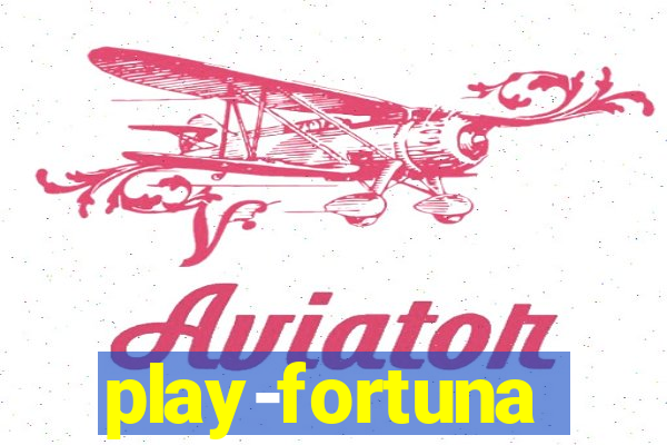 play-fortuna