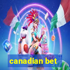 canadian bet