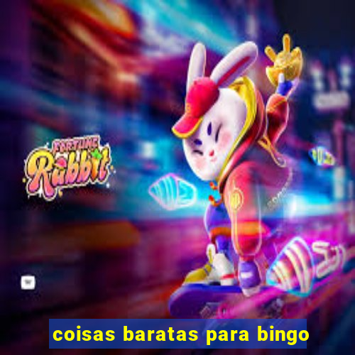 coisas baratas para bingo