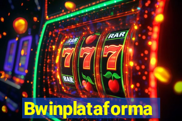 Bwinplataforma