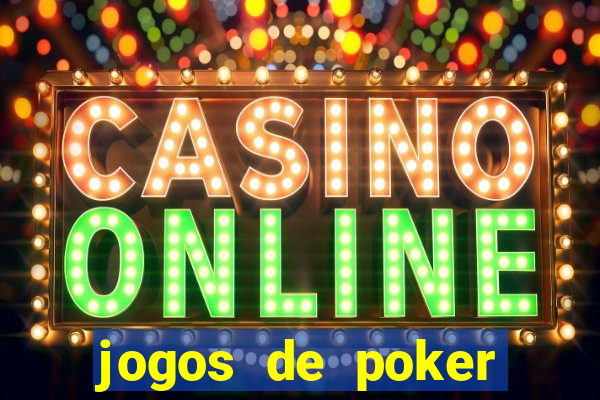 jogos de poker online gratis