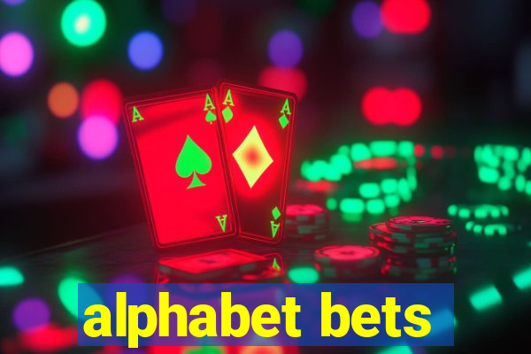 alphabet bets